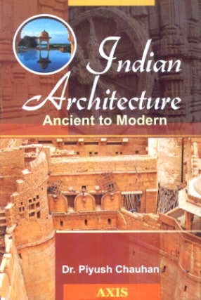 Indian Architecture: Ancient to Modern 