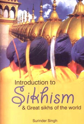 Introduction to Sikhism and Great Sikhs of the World 