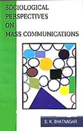 Sociological Perspectives on Mass Communications 