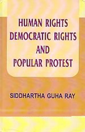 Human Rights, Democratic Rights and Popular Protest 
