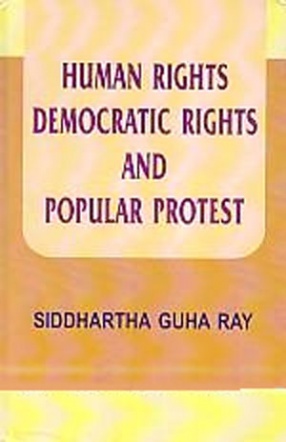 Human Rights, Democratic Rights and Popular Protest 