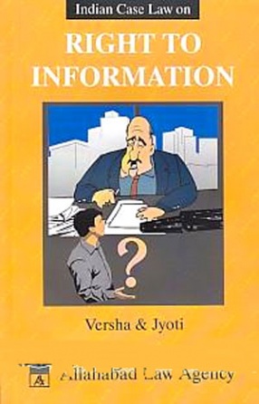 Indian Case-Law on Right to Information 