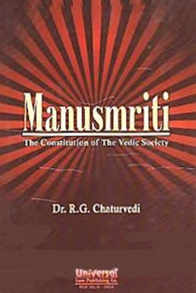 Manusmriti: The Constitution of the Vedic Society 