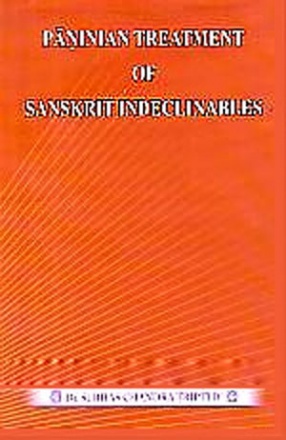 Paninian Treatment of Sanskrit Indeclinables 