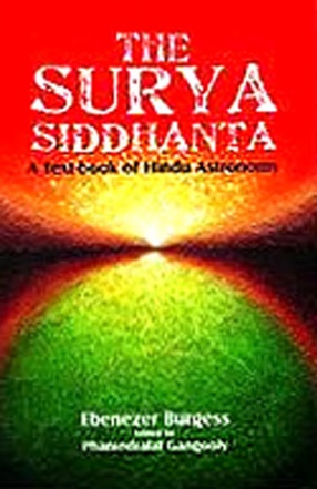 The Surya Siddhanta: A Text-Book of Hindu Astronomy 