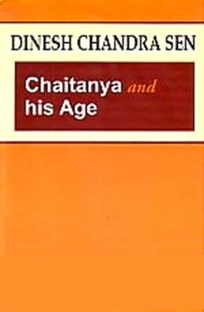 Chaitanya and His Age 