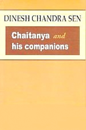 Chaitanya and His Companions 