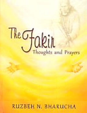 The Fakir: Thoughts and Prayers 