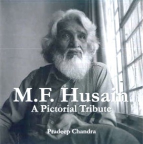 M.F. Husain: A Pictorial Tribute