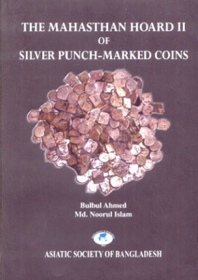 The Mahasthan Hoard II of Silver Punch-Marked Coins