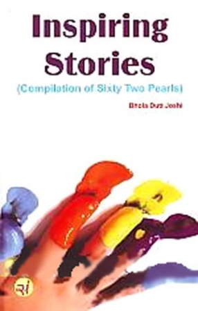 Inspiring Stories: Compilation of Sixty Two Pearls 