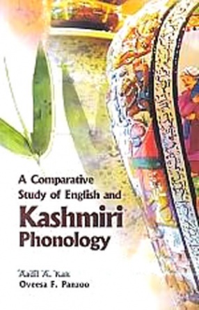 A Comparative Study of English and Kashmiri Phonology 