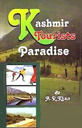 Kashmir: Tourist's Paradise 
