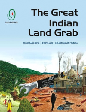 The Great Indian Land Grab 