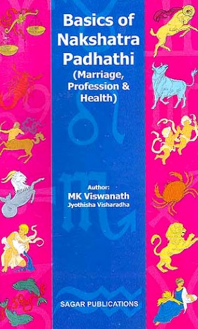 Basics of Nakshatra Padhathi: Marriage, Profession & Health