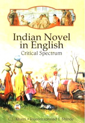 Indian Novel in English: Critical Spectrum 
