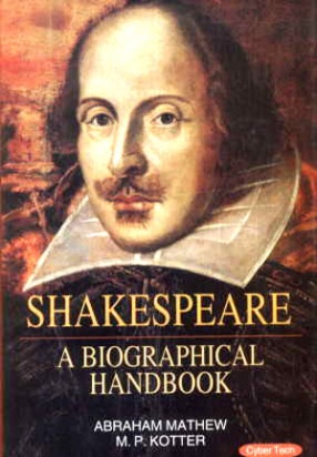 Shakespeare: A Biographical Handbook 