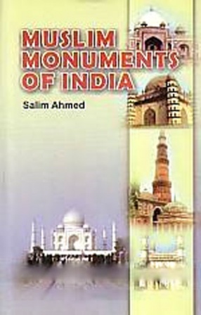 Muslim Monuments of India 