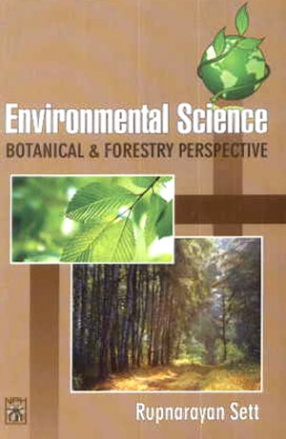 Environmental Science: Botanical and Forestry Perspective 