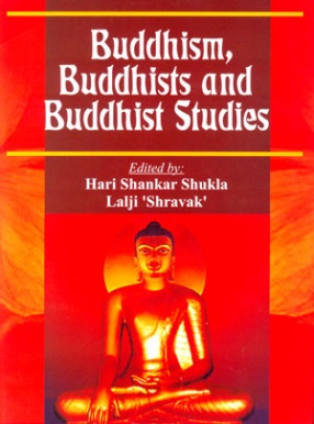 Buddhism, Buddhists and Buddhist Studies