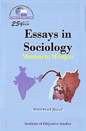 Essays in Sociology: Muslims in Manipur 