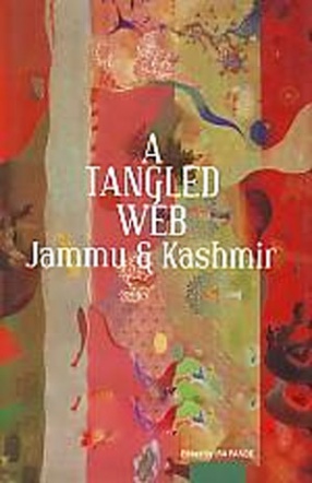 A Tangled Web: Jammu & Kashmir 