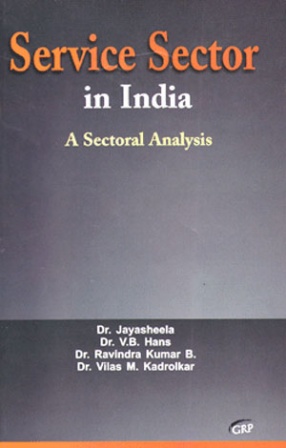 Service Sector in India: A Sectoral Analysis 