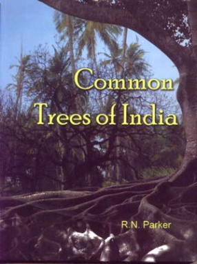 Common Trees of India: How to Know Them 