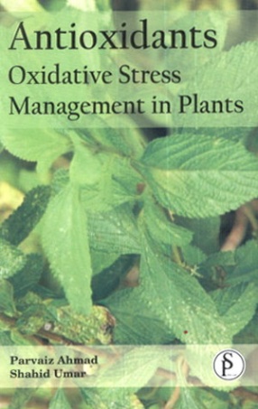 Antioxidants: Oxidative Stress Management in Plants