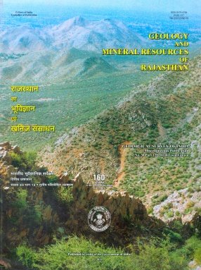 Geology and Mineral Resources of Rajasthan: Geological Survey of India: Miscellaneous Publication No. 30 Part 12