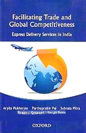 Facilitating Trade and Global Competitiveness: Express Delivery Services in India