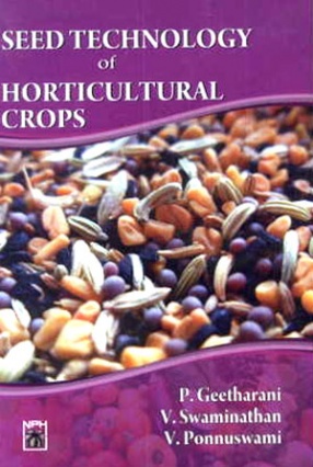 Seed Technology of Horticultural Crops 