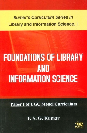 Foundation of Library and Information Science: Paper 1 of UGC Model Curriculum