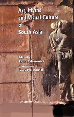 Art, Myths and Visual Culture of South Asia