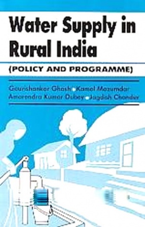 Water Supply in Rural India: Policy and Programme