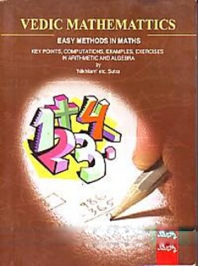 Vedic Mathematics: Easy Methods in Maths