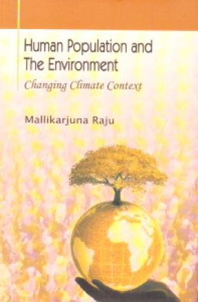 Human Population and The Environment: Changing Climate Context