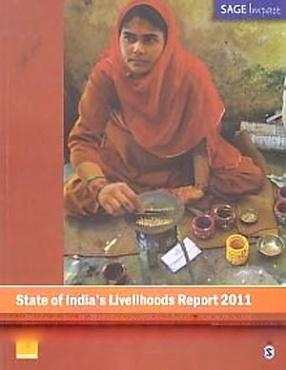 State of India's Livelihoods Report, 2011