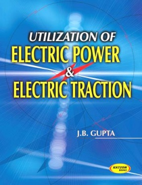 Utilization of Electric Power and Electric Traction