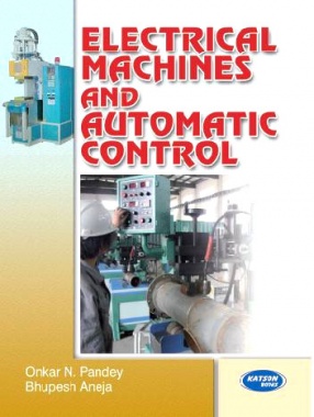 Electrical Machines and Automatic Control: For UPTU