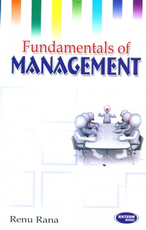 Fundamentals of Management: Common to All Branches