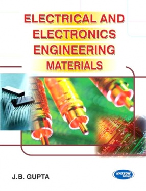 Electrical and Electronics Engineering Materials: For UPTU