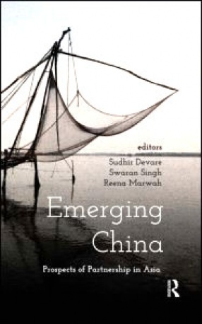 Emerging China: Prospects for Partnership in Asia