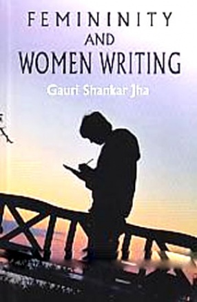 Femininity and Women Writing