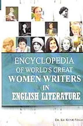 Encyclopaedia of World's Great Women Writers in English Literature (In 3 Volumes)