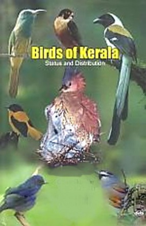 Birds of Kerala: Status and Distribution