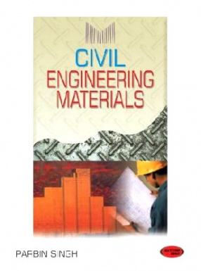 Civil Engineering Materials: For UPTU