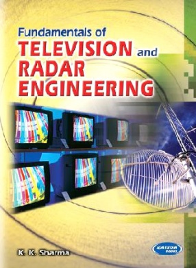 Fundamentals of Television and Radar Engineering