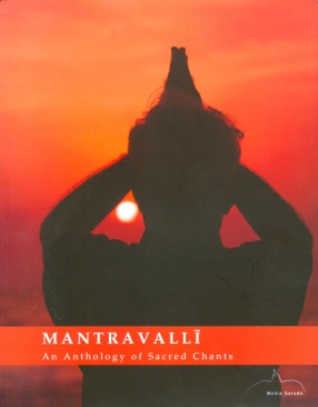 Mantravalli: An Anthology of Sacred Chants