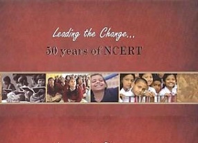 Leading The Change: 50 Years of NCERT
